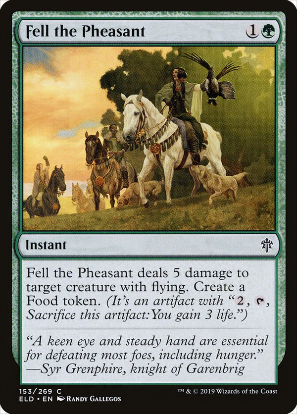Fell the Pheasant - Magic: The Gathering