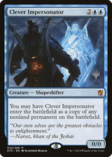 Clever Impersonator - Magic: The Gathering