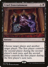 Cruel Entertainment - Magic: The Gathering
