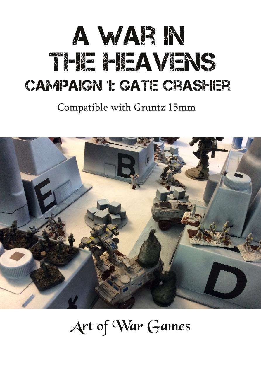 A War in the Heavens: Campaign 1 – Gatecrasher