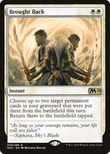 Brought Back - Magic: The Gathering