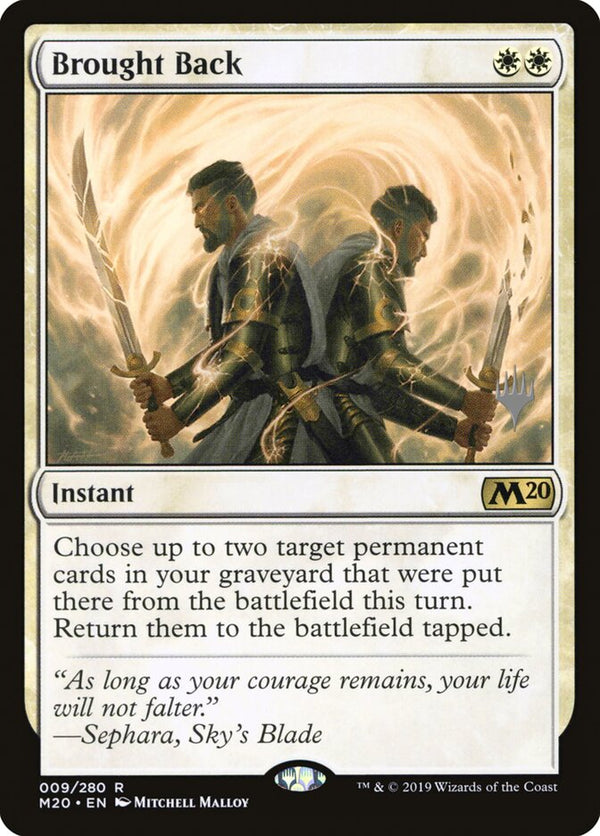 Brought Back - Magic: The Gathering