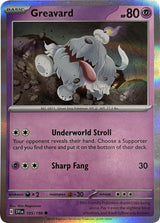 Greavard - 105/198 (Mirage Holo) - Pokémon