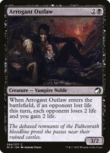 Arrogant Outlaw - Magic: The Gathering