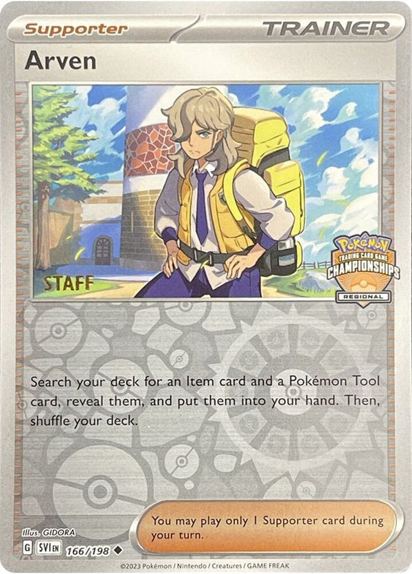 Arven - 166/198 (Regional Championships) [Staff] - Pokémon