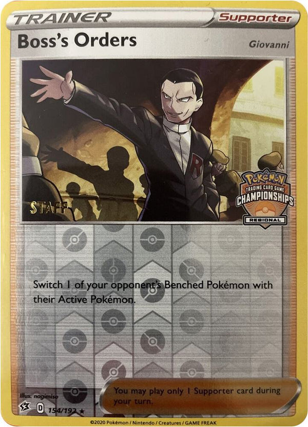 Boss's Orders - 154/192 (Regional Championships) [Staff] - Pokémon