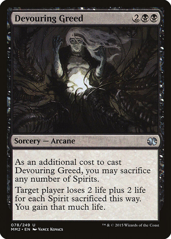 Devouring Greed - Magic: The Gathering