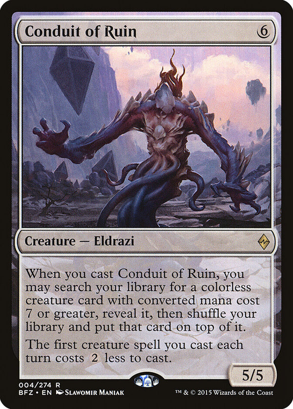 Conduit of Ruin - Magic: The Gathering