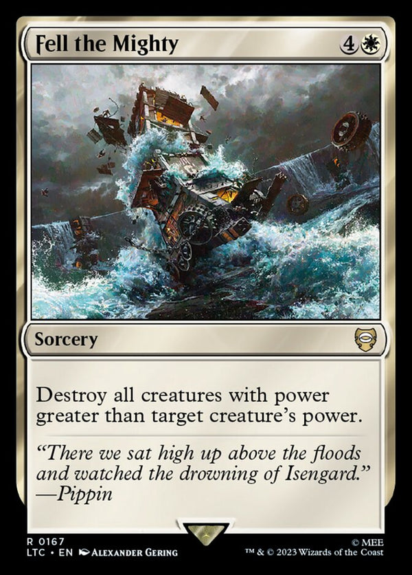 Fell the Mighty - Magic: The Gathering