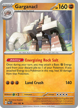 Garganacl - 104/182 - Pokémon