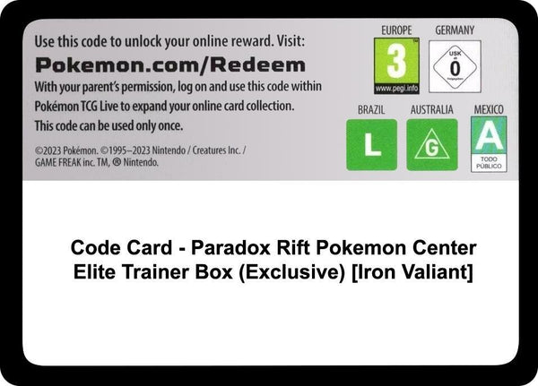 Code Card - Paradox Rift Pokemon Center Elite Trainer Box (Exclusive) [Iron Valiant] - Pokémon