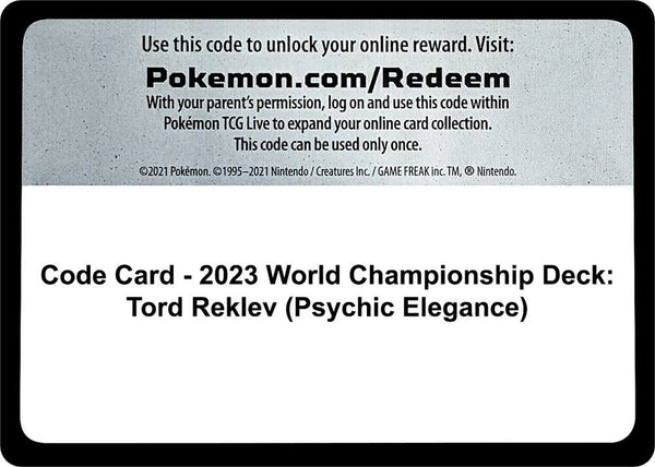 Code Card - 2023 World Championship Deck: Tord Reklev (Psychic Elegance) - Pokémon