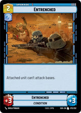 Entrenched - Star Wars Unlimited