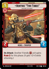 Benthic "Two Tubes" - Partisan Lieutenant - Star Wars Unlimited