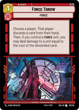 Force Throw - Star Wars Unlimited
