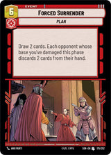 Forced Surrender - Star Wars Unlimited