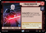 Grand Inquisitor - Hunting the Jedi - Star Wars Unlimited