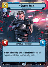 Gideon Hask - Ruthless Loyalist (Hyperspace) - Star Wars Unlimited