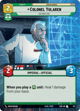 Colonel Yularen - ISB Director (Hyperspace) - Star Wars Unlimited