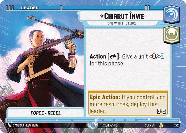 Chirrut Imwe - One With The Force (Hyperspace) - Star Wars Unlimited