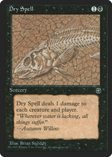 Dry Spell - Magic: The Gathering