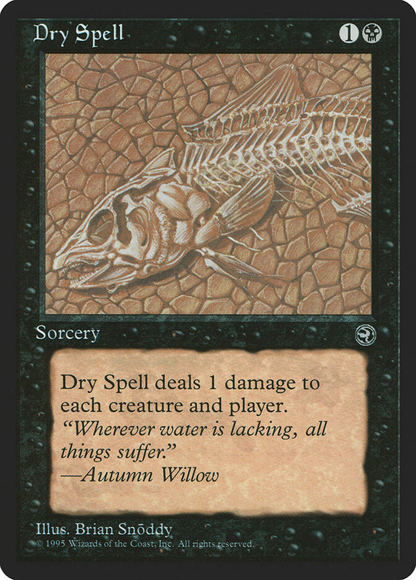 Dry Spell - Magic: The Gathering