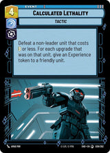 Calculated Lethality - Star Wars Unlimited