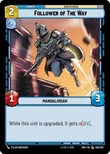 Follower of The Way - Star Wars Unlimited