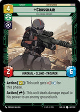 Crosshair - Following Orders - Star Wars Unlimited