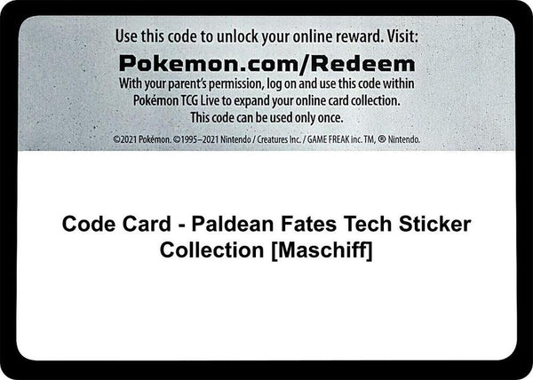Code Card - Paldean Fates Tech Sticker Collection [Maschiff] - Pokémon