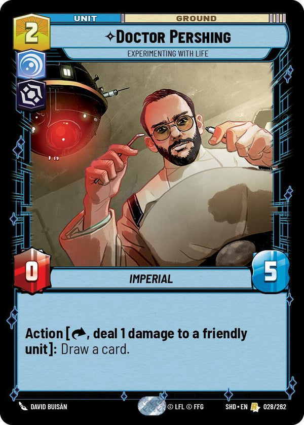 Doctor Pershing - Experimenting With Life - Star Wars Unlimited