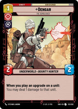 Dengar - The Demolisher - Star Wars Unlimited
