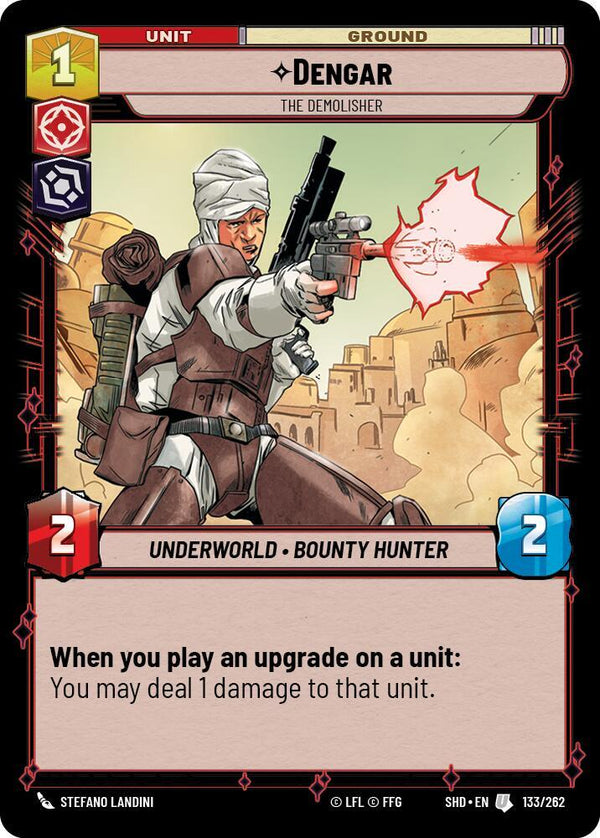 Dengar - The Demolisher - Star Wars Unlimited