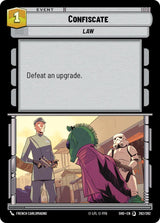 Confiscate - Star Wars Unlimited