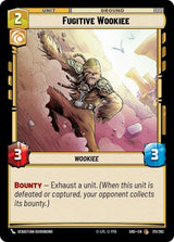 Fugitive Wookiee - Star Wars Unlimited