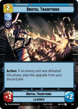 Brutal Traditions (Hyperspace) - Star Wars Unlimited