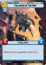 Follower of the Way (Hyperspace) - Star Wars Unlimited