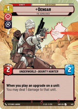 Dengar - The Demolisher (Hyperspace) - Star Wars Unlimited