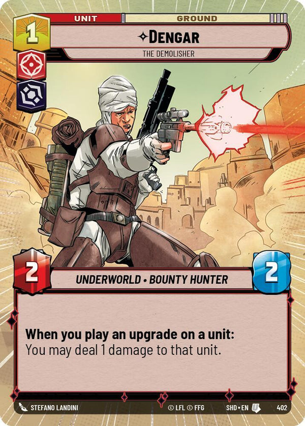 Dengar - The Demolisher (Hyperspace) - Star Wars Unlimited