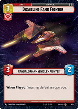 Disabling Fang Fighter (Hyperspace) - Star Wars Unlimited