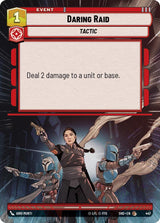 Daring Raid (Hyperspace) - Star Wars Unlimited
