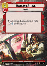Desperate Attack (Hyperspace) - Star Wars Unlimited