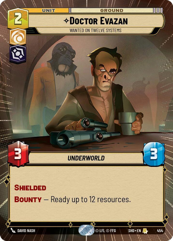 Doctor Evazan - Wanted on Twelve Systems (Hyperspace) - Star Wars Unlimited