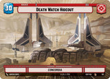 Death Watch Hideout // Experience (Hyperspace) - Star Wars Unlimited