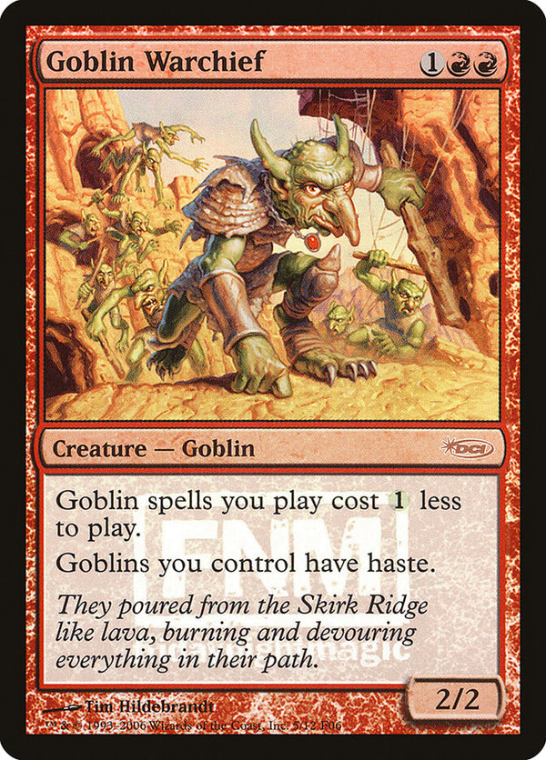 Goblin Warchief (2006) - Magic: The Gathering