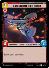 Confederate Tri-Fighter - Star Wars Unlimited