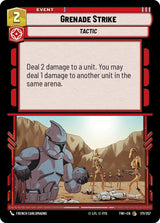 Grenade Strike - Star Wars Unlimited