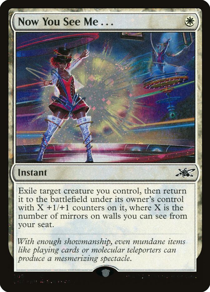 Now You See Me... (Galaxy Foil)