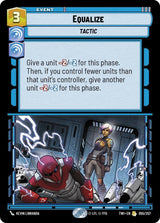 Equalize - Star Wars Unlimited