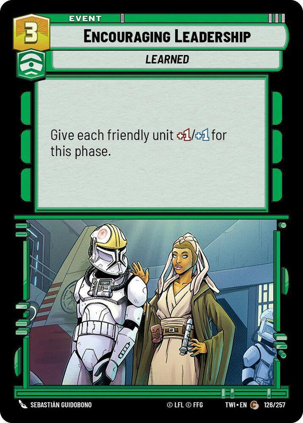 Encouraging Leadership - Star Wars Unlimited
